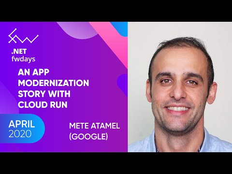 An app modernization story with Cloud Run [eng] / Mete Atamel