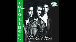 Download lagu Trio Libels - Aku Suka Kamu mp3
