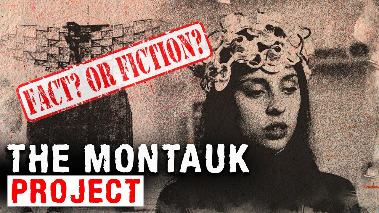 THE MONTAUK PROJECT (Fact or Fiction) Mysteries with a History