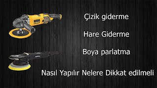 Adana Detailing | Çizik Giderme Hare Giderme ve Boya Parlatma Nasıl Yapılır .