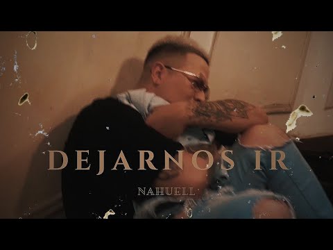 NAHUELL X SKY FLOW - DEJARNOS IR (Video official)