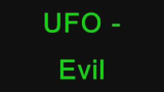 UFO - Evil