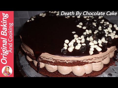Death by Chocolate Cake Recipe By|| (Original Baking and Cooking)