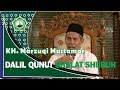 Download Lagu KH  Marzuqi Mustamar Dalil Qunut Shalat Shubuh Mp3 Free