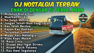 Download lagu DJ LAGU NOSTALGIA PALING DICARI Lagu Kenangan Cocok Di Perjalanan | Mulanya Biasa Saja (DJ Gabriel) mp3 Download lagu DJ LAGU NOSTALGIA PALING DICARI Lagu Kenangan Cocok Di Perjalanan | Mulanya Biasa Saja (DJ Gabriel) mp3