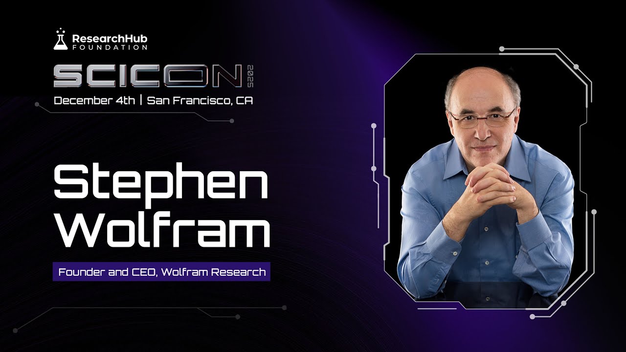SciCon 2025 -  Keynote: Wolfram Institute