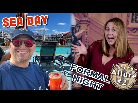 Sea Day & Formal Night | Part 2 | Allure of the Seas | Royal Caribbean Cruise Line