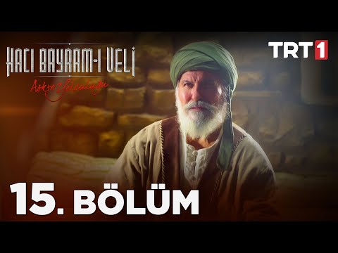 Aşkın Yolculuğu: Hacı Bayram-ı Veli 15. Bölüm @NostaljiTRT