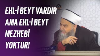 Ehl-i Beyt Vardır Ama Ehl-i Beyt Mezhebi Yoktur!