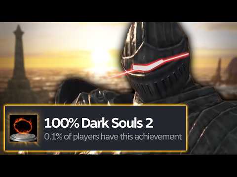I 100%'d Dark Souls 2. It Still Haunts Me.
