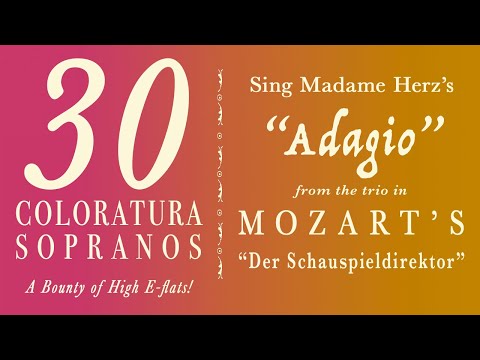 Coloratura Comparison! 30 sopranos sing "Adagio" with High E-flats