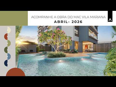 Acompanhamento de Obra - MAC Vila Mariana- Abril/2026 | MAC