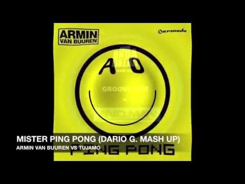 ARMIN VAN BUUREN VS TUJAMO - MISTER PING PONG (DARIO G. MASHUP)