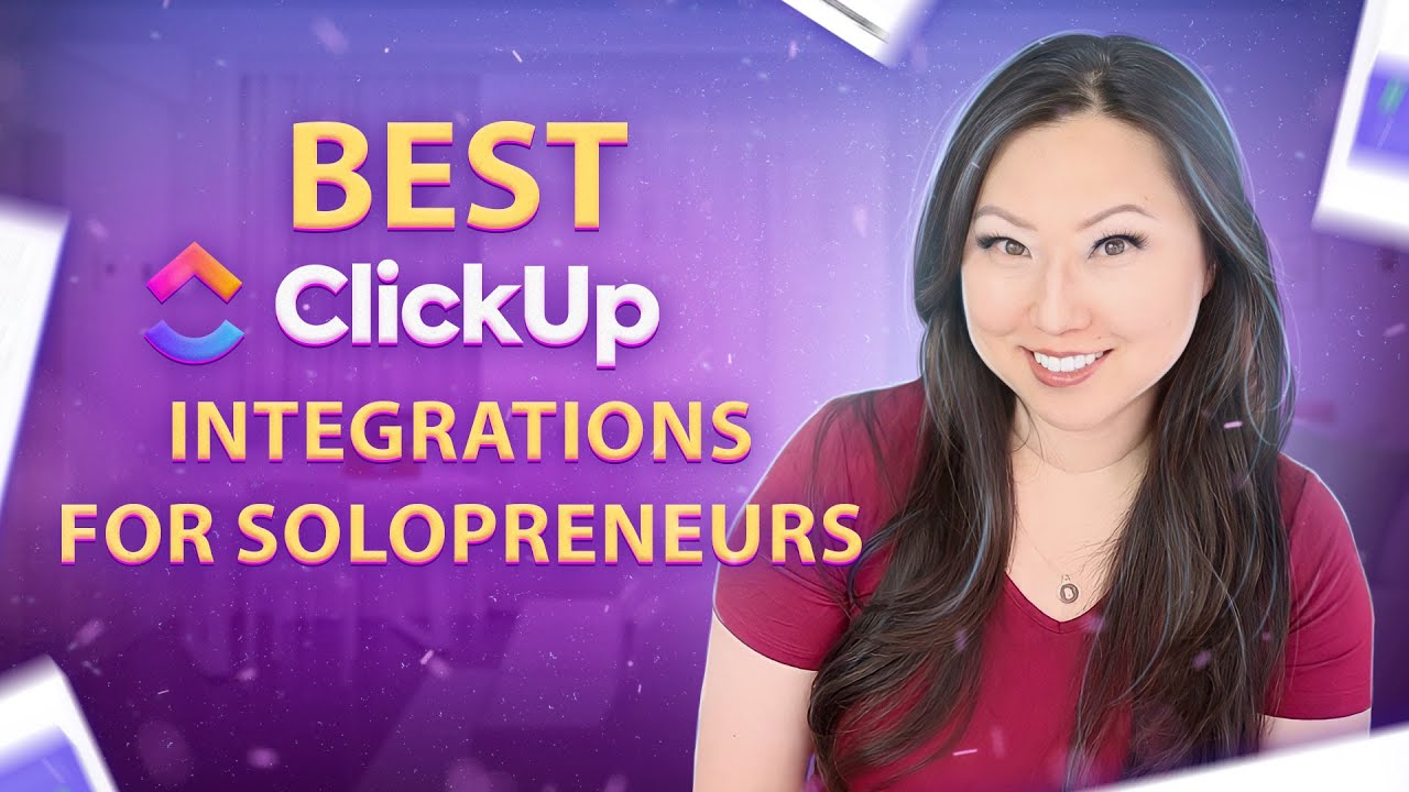 Best ClickUp Integrations for Solopreneurs