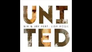 Nik & Jay ft  Lisa Rowe   United (audio) :) Dale !!!