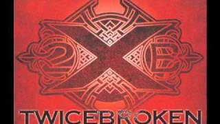 Twicebroken - Fall to Pieces