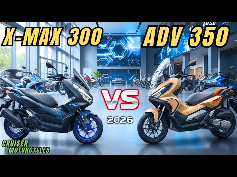 2026 Yamaha XMAX 300 VS Honda ADV350 | A Battle of the Modern Maxi-Scooters: Which Is Better?