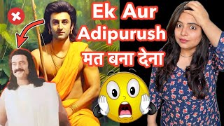 Ranbir Kapoor Ramayan vs Adipurush Movie | Deeksha Sharma