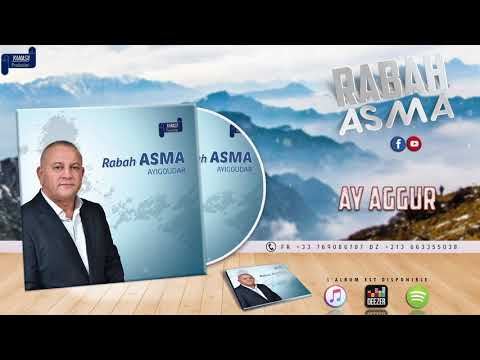 RABAH ASMA 1990 - AY AGGUR - OFFICIAL AUDIO