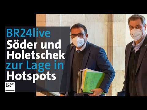 BR24live: Söder und Holetschek besuchen Corona-Hotspots | BR24