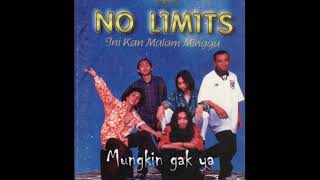 Download lagu NO LIMITS - Mungkin gak ya ( Music Audio) mp3 Download lagu NO LIMITS - Mungkin gak ya ( Music Audio) mp3