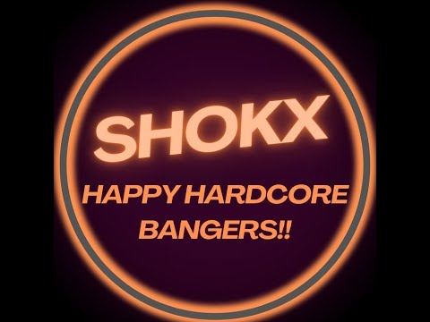 🔥HAPPY HARDCORE BANGERS WITH SHOKX 🔥#happyhardcore #ukhardcore #fyp #dancemusic #itsfilthy