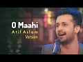 O Maahi | Atif Aslam | Ai Cover