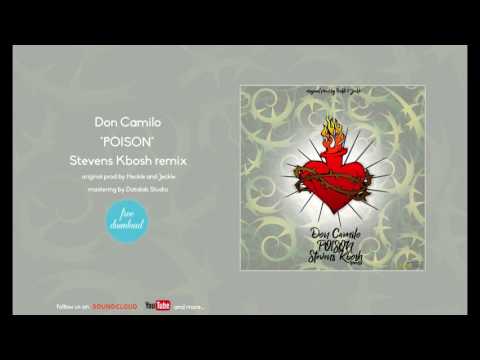 Don Camilo ''Poison'' - Stevens Kbosh digital reggae remix