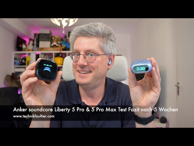 Video teaser voor Anker soundcore Liberty 5 Pro & 5 Pro Max Test Fazit nach 5 Wochen