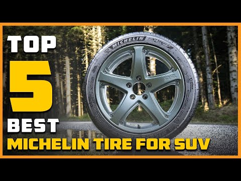 Top 5 Best Michelin Tire for SUV Review in 2026 |  All-Season Radial Car Tire/ SUV Tire