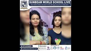 Witness the genuine joy and satisfaction of parents admiration for Sunbeam World School.