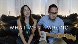 “What Went Wrong” by JP Cooper- Sabrina Chaco &amp; Prizmadelik cover