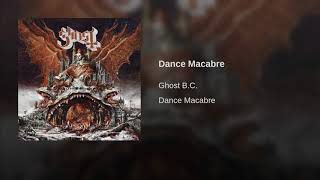 Ghost - Dance Macabre