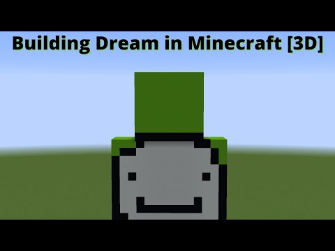 Building skins in Minecraft! [3D] Dream