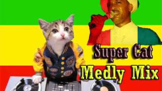 Super Cat - Medly Mix
