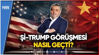 Şi ve Trump Zirvesi: Yeni ‘Su’ Stratejisi Devrede
