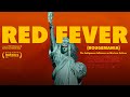 RED FEVER - Official Trailer 1080p