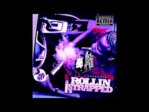 Lil C - Rollin Strapped (Screwed)