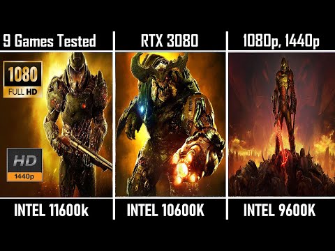 Intel i5 11600k vs 10600k vs 9600k 10+ Games tested RTX 3080