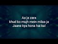 Aa Zara Murder 2 Lyrical