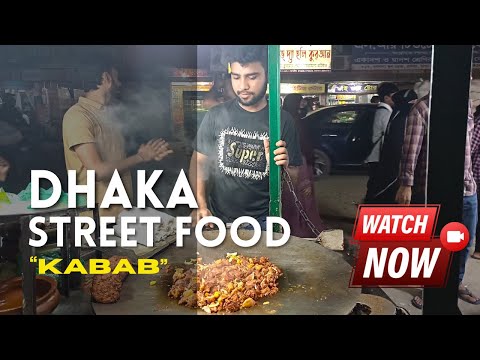 Dhaka Street Food Tour: Trying Bangladeshi Kabab at Chawk Bazaar