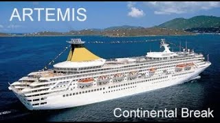 P&O's Artemis ~ Continental Break Cruise