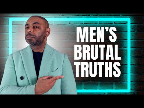 12 BRUTAL TRUTHS Men Need To Hear By 40