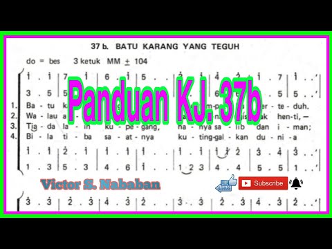 Panduan KJ 37b BATU KARANG YANG TEGUH