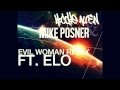 Hoodie Allen X Mike Posner | Evil Woman Remix ...
