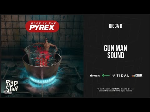 Digga D - ''Gun Man Sound'' (Made In The Pyrex)
