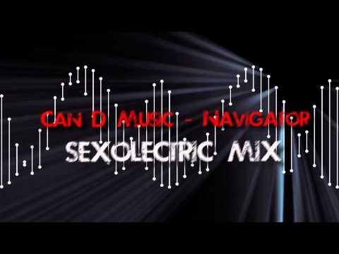 Technoviking Can D Music - Navigator (Sexolectric Mix)