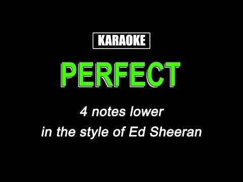 Karaoke - Perfect (Lower Key) - Ed Sheeran