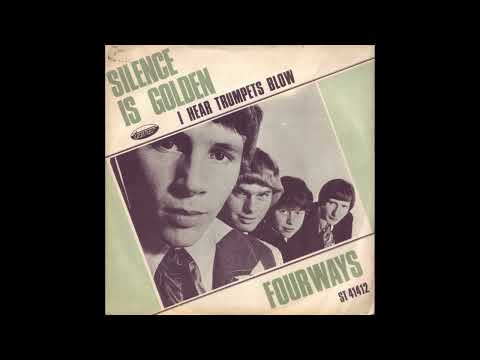 Fourways - Silence Is Golden