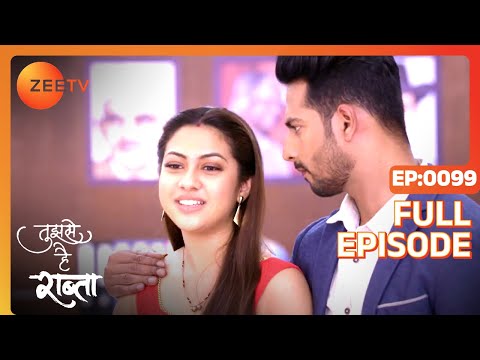क्या Anupriya मिलेगी Sampada से? | Tujhse Hai Raabta | Episode 99 | Zee TV